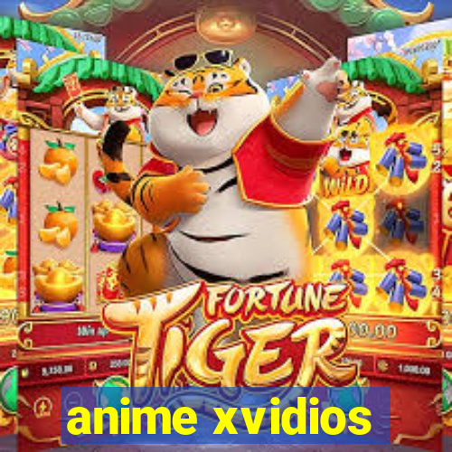 anime xvidios