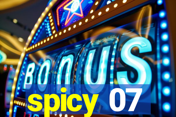 spicy 07