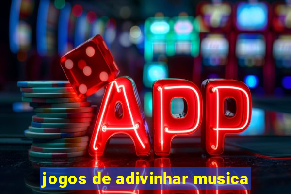 jogos de adivinhar musica