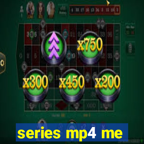 series mp4 me