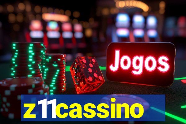 z11cassino