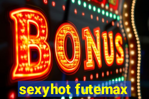 sexyhot futemax