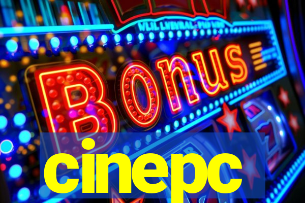 cinepc