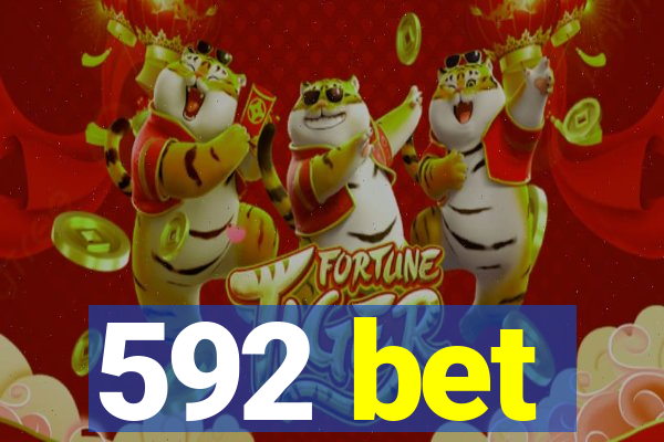 592 bet