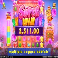 multipla segura betfair