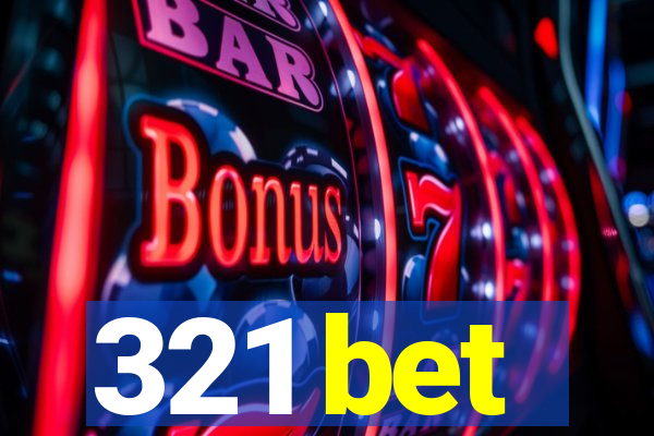 321 bet