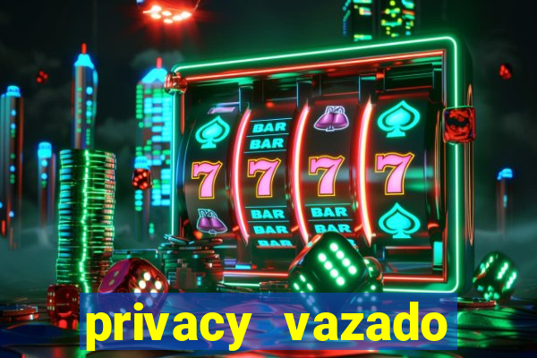 privacy vazado belle belinha