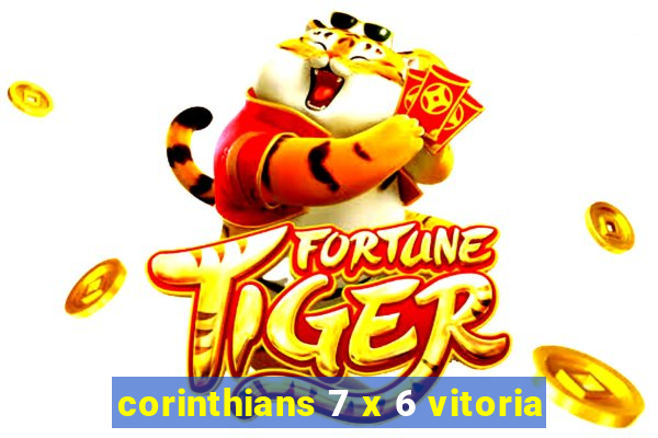 corinthians 7 x 6 vitoria