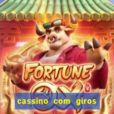 cassino com giros gratis sem deposito