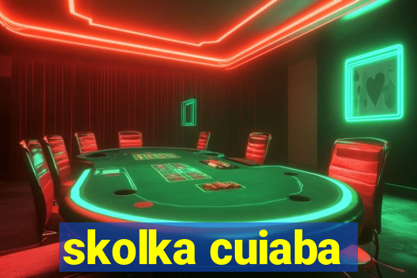 skolka cuiaba