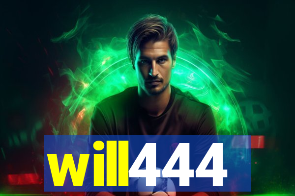 will444