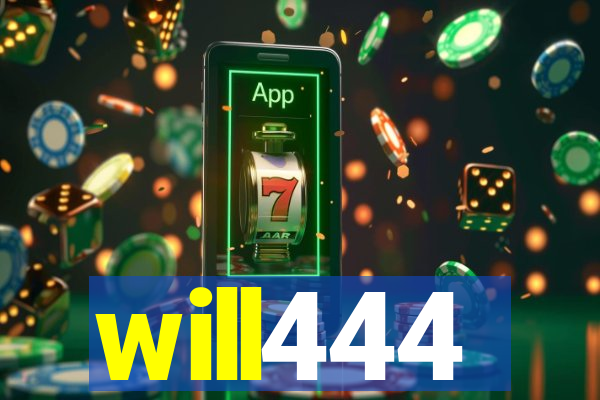 will444