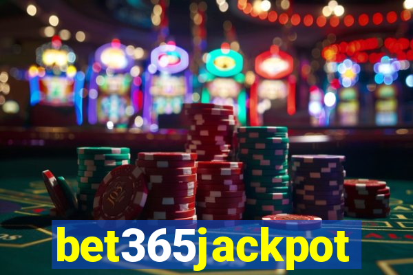 bet365jackpot