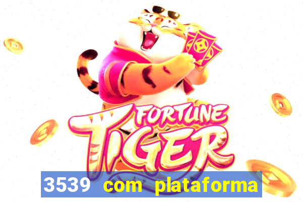 3539 com plataforma de jogos