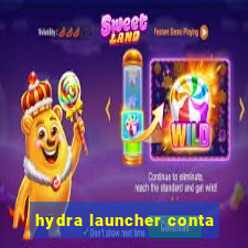 hydra launcher conta