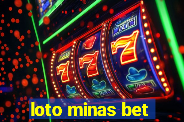 loto minas bet