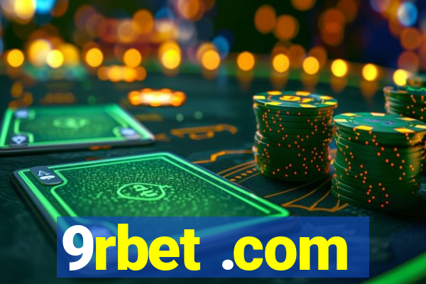 9rbet .com