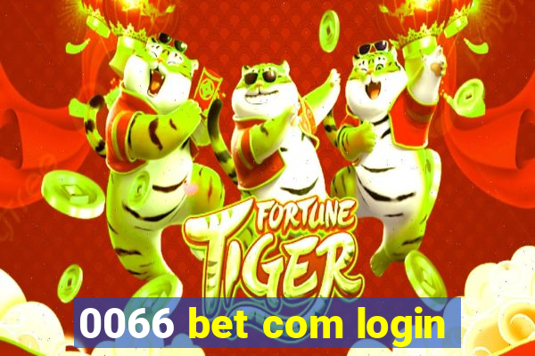 0066 bet com login