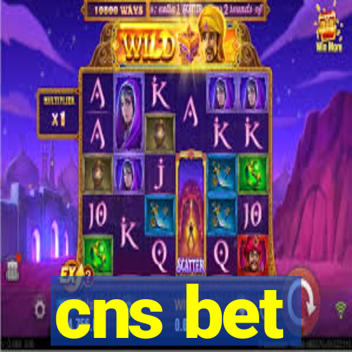 cns bet