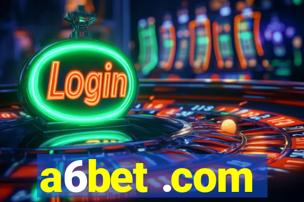 a6bet .com