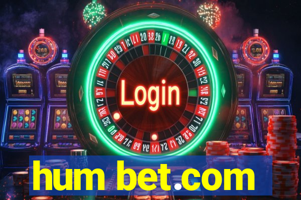 hum bet.com