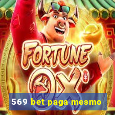 569 bet paga mesmo