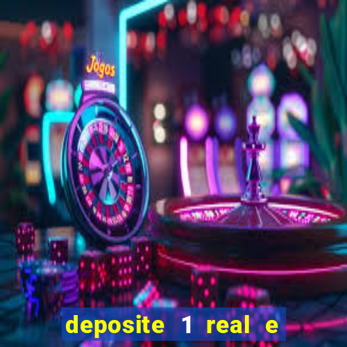 deposite 1 real e ganhe 20