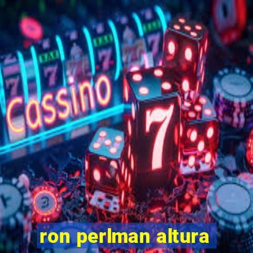 ron perlman altura