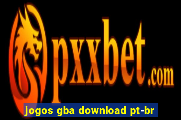 jogos gba download pt-br