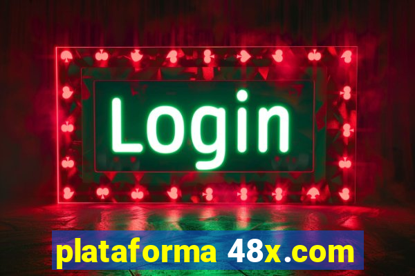 plataforma 48x.com