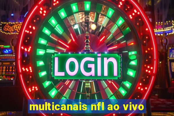 multicanais nfl ao vivo