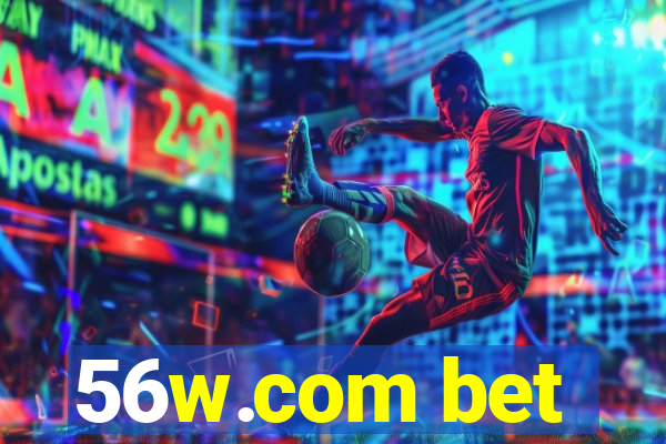 56w.com bet