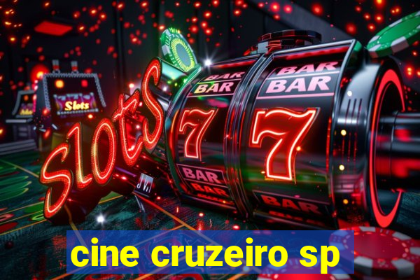 cine cruzeiro sp