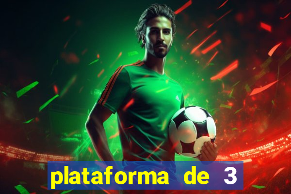 plataforma de 3 reais jogo