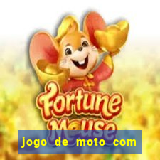 jogo de moto com dinheiro infinito