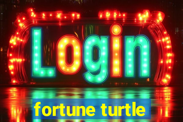 fortune turtle