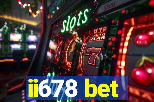 ii678 bet