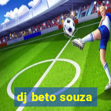 dj beto souza