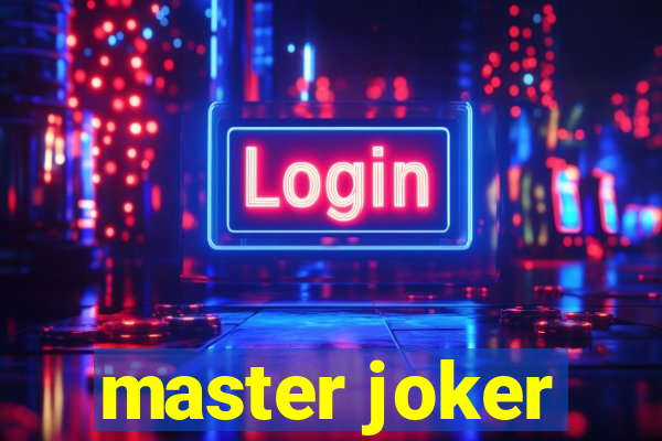 master joker