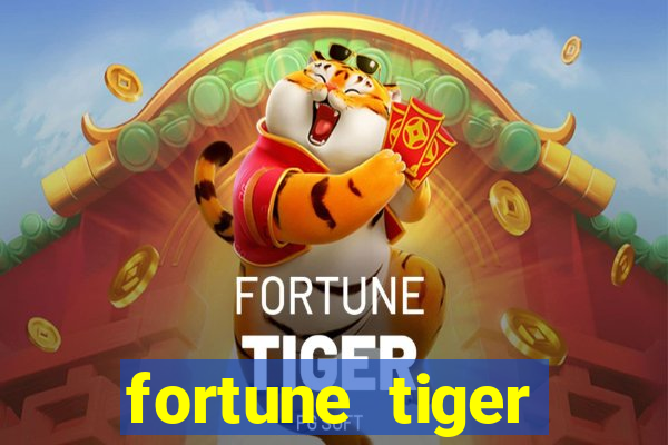 fortune tiger deposito de 5 reais