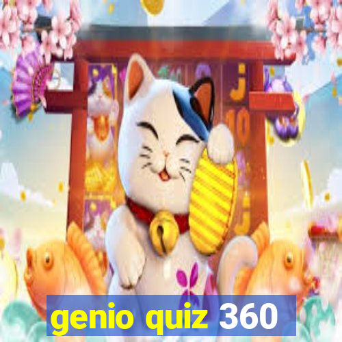 genio quiz 360