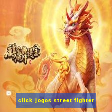 click jogos street fighter