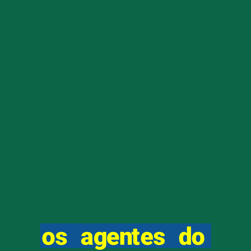 os agentes do destino online dublado assistir os agentes do destino dublado online