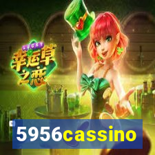 5956cassino