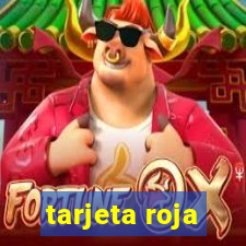 tarjeta roja