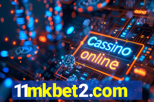 11mkbet2.com