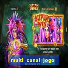 multi canal jogo do flamengo