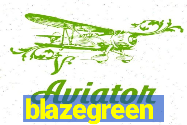 blazegreen