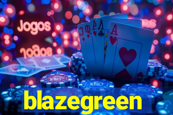 blazegreen