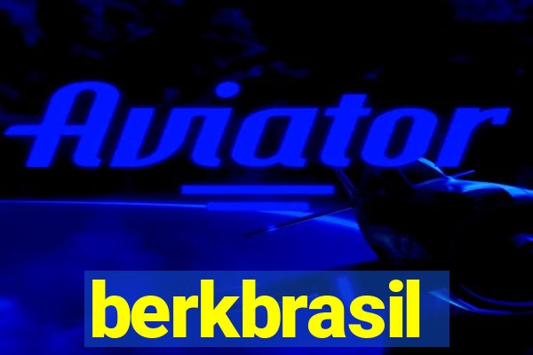 berkbrasil